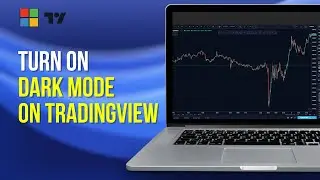 Turn on Dark Mode TradingView Desktop (VERY EASY)