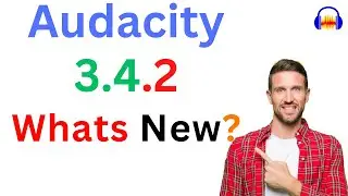 New features of Audacity 3.4.2 & is it Stable?