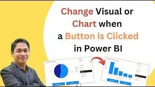 Change Chart or Visual with Button Click in Power BI