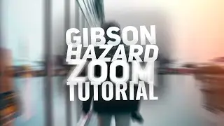 Gibson Hazard ZOOM Effect - Adobe Premiere Pro Tutorial