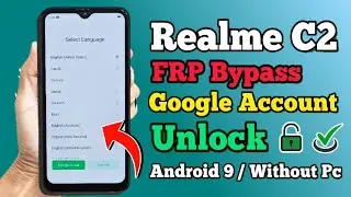 Realme C2(RMX1941)Android 9/1 Click Frp Bypass Without Pc 2024||Bypass Google Account 100% Working