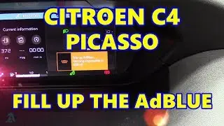 Citroen C4 Picasso Fill up the AdBLUE Tank