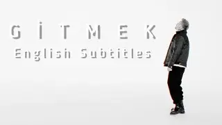 🇹🇷 Şanışer - Gitmek (English Subtitles) #Tirat