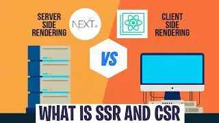 What is Server Side Rendering And Client Side Rendering! Create-React-App vs Next.js?