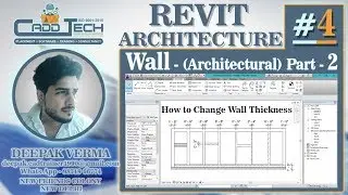 #4 | How to Change WALL thickness in Revit Architecture [DeepakVerma]