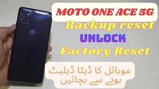 Moto One Ace 5G Factory Data Reset | Safe Reset Without Data Lost