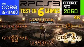 RPCS3 Emulator Test in 6 God Of War Games 4K | i5 11400 + RTX 2060