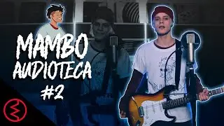 Mambo - Caos | AUDIOTECA #2