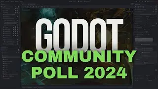 Godot - 6 - Community Poll 2024     |      #godot #godotengine #gamedev #survey