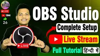 OBS Studio Setup for YouTube Live Streaming 2024 | Best OBS Settings for Streaming with Low-End PC