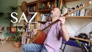 The SAZ Collection - Adir Jan - Keskesor