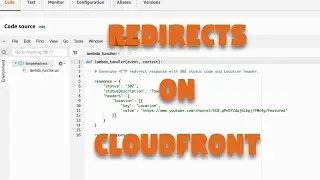 How to run HTTP Redirects on AWS CloudFront