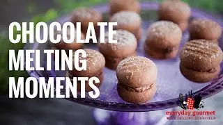 Chocolate Melting Moments | Everyday Gourmet S7 E17