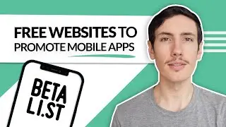 Top Free Websites to Promote Your Mobile App 📲