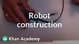 Robot construction | Lego robotics | Electrical engineering | Khan Academy