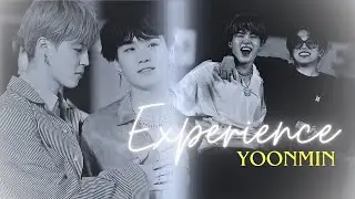 Yoonmin - Experience {𝐅𝐌𝐕}