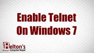 How to Enable Telnet On Windows 7