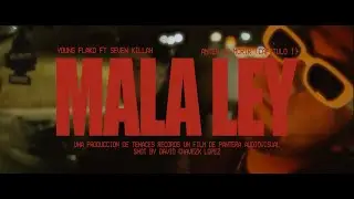 MALA LEY - YOUNG FLAKO FT SEVEN KILLAH (VIDEO OFICIAL)