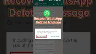 how to Recover whatsapp deleted Message | whatsapp par delete message kaise dekhe  