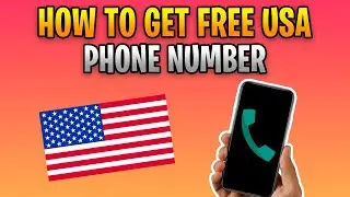 How To Get Free US Phone Number For Verification