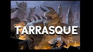 Dungeons and Dragons Lore: Tarrasque