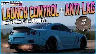 Forza Horizon 5 - Launch Control + Anti-Lag TUTORIAL! - How To Use & How It Works!