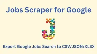 How to scrape Google job search results and export to CSV/JSON/EXCEL 2024