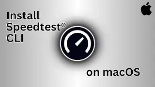 Install Speedtest® CLI on macOS  | 2023