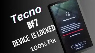 Tecno BF7 MDM unlock solution