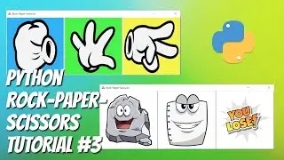 Python / Tkinter - Rock Paper Scissors Game Tutorial for Beginners - Part 3/3