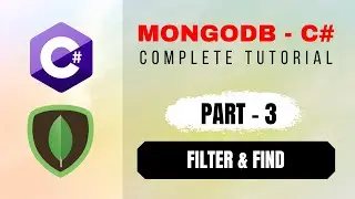 How to use MongoDB Filter - Part3 of MongoDB with C# Beginner's Tutorial