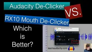 The Audacity De-Clicker vs. The iZotope RX10 Mouth De-Clicker: Which is Better?