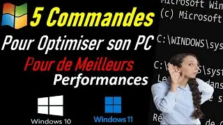 COMMENT OPTIMISER WINDOWS 10 /11 POUR RENDRE SON PC PLUS RAPIDE AVEC 5 COMMANDES