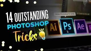 14 Outstanding Photoshop Tricks - HINDI