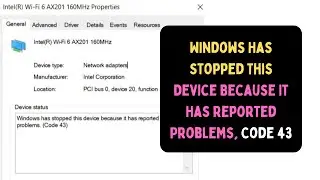 Fix Windows Has Stopped This Device Because It Has Reported Problems Code 43 Error on Windows 11