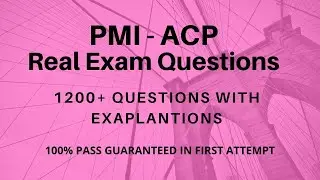 PMI - ACP Exam Questions & Dumps 2024 - Must have to Pass the exam