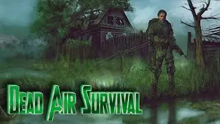 Dead Air Survival - Забор воды