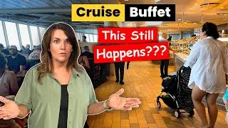 17 Cruise BUFFET Dining MISTAKES To Avoid in 2024!