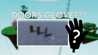 New Doors glove leaked??? - Slap Battles