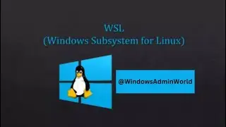 How to Install WSL Feature on Windows @WindowsAdminWorld