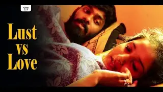 Lust vs Love - New Latest Telugu Short Film 2024 | YTV Telugu