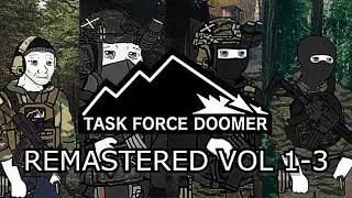 Task Force Doomer Playlist Remastered Vol.1-3 + Extras