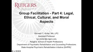 Group Facilitation - Part 4: Legal, Ethical, Cultural, and Moral Aspects