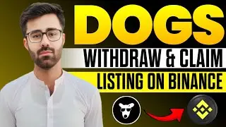 Dogs Airdrop Withdrawal & Claim Update || Dogs Token Listing On Binance || Dogs Airdrop New Update