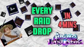 ALL RAID DROPS in Anime Last Stand | Demon Slayer Update | Roblox