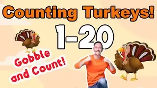 Counting Turkeys 1-20! 🦃 | Thanksgiving Counting Song | Kids Music