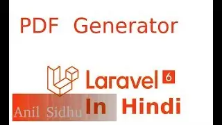 Laravel 6 tutorial in Hindi #28 PDF Generator in Hindi