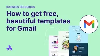 How to get free, beautiful templates for Gmail