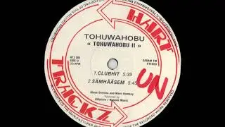 Tohuwahobu - Sämhääsem (1994)