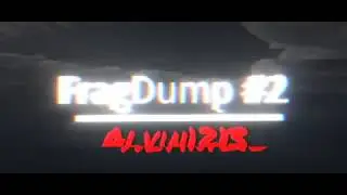 Fragdump #2 | Rainbow Six Siege